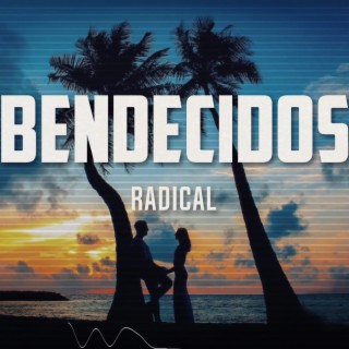 Bendecidos