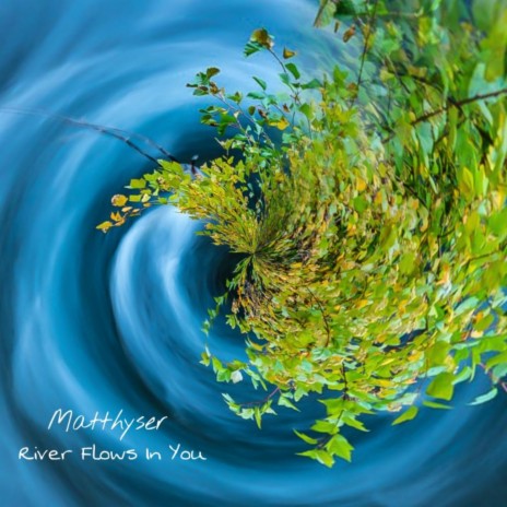 River flows in you | Boomplay Music
