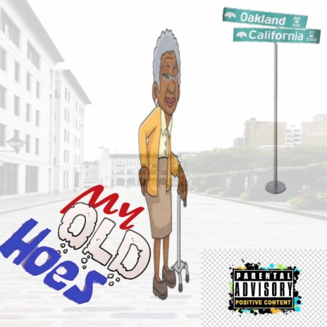 My Old Hoes | Boomplay Music