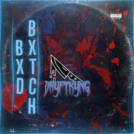 BXD BXTCH | Boomplay Music