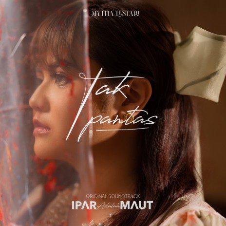 Tak Pantas (From Ipar Adalah Maut) | Boomplay Music