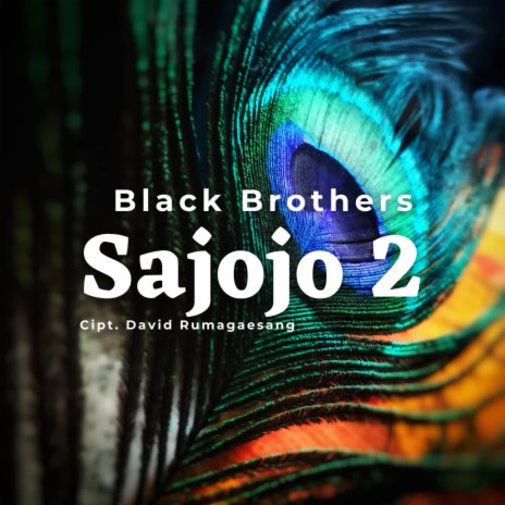 Sajojo 2 | Boomplay Music