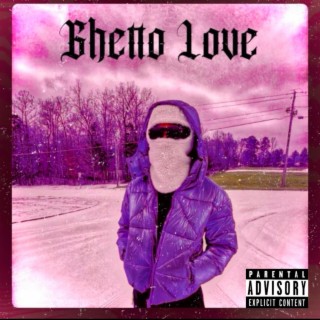 Ghetto Love