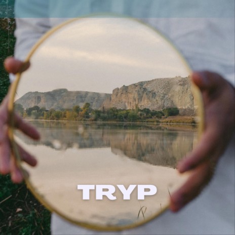 TRYP | Boomplay Music