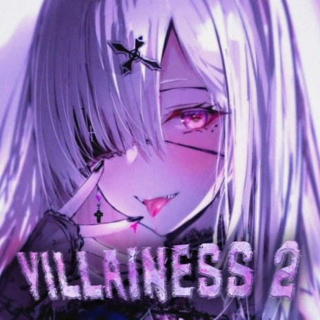 Villainess II ft. Trunja & KOGAIHU