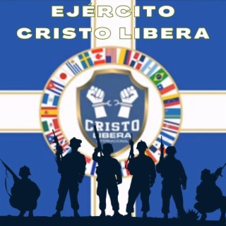 Ejército Cristo Libera lyrics | Boomplay Music