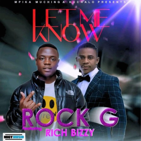Let Me Know (feat. Rich Bizzy)