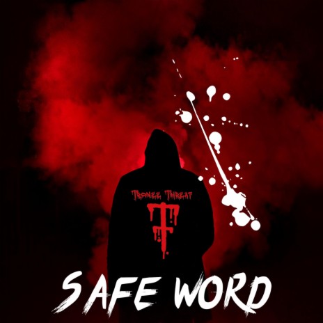 SAFE WORD | Boomplay Music