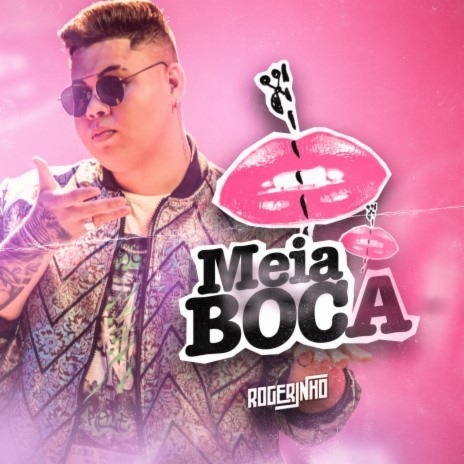 Meia Boca | Boomplay Music