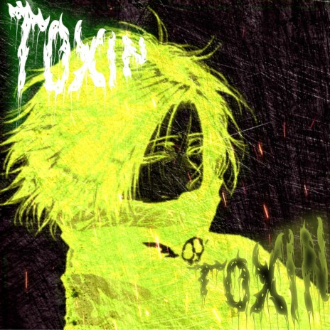 Toxin ft. Roflanoid | Boomplay Music