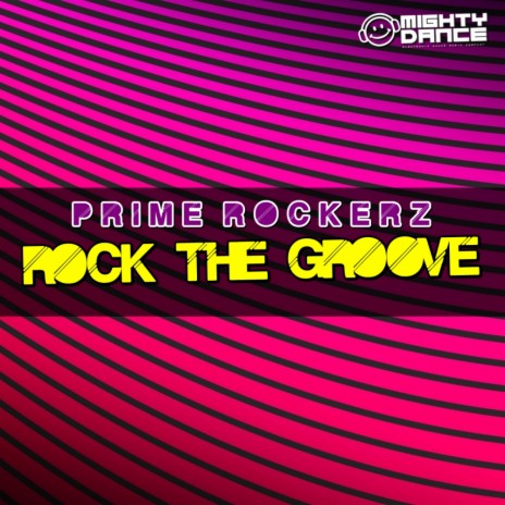 Rock The Groove (Original Mix)