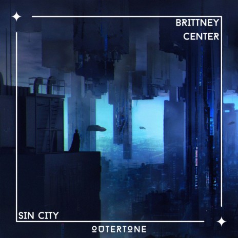 Sin City ft. Outertone | Boomplay Music