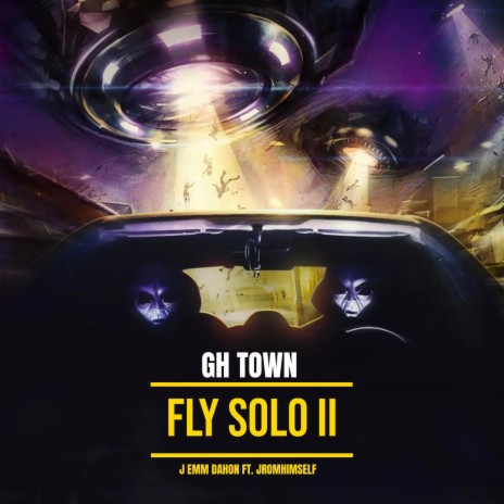FLY SOLO 2 ft. Jromhimself | Boomplay Music