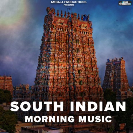 South Indian Morning Music