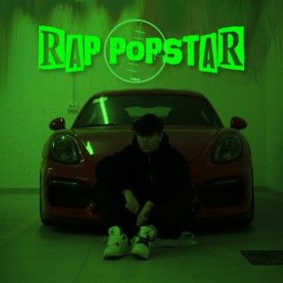 RAP POPSTAR lyrics | Boomplay Music