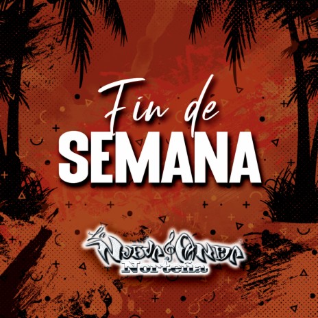 Fin De Semana | Boomplay Music