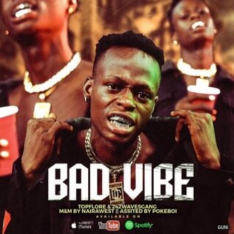 Bad Vibe | Boomplay Music