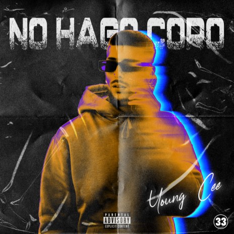 No Hago Coro | Boomplay Music