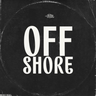 Off Shore