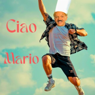 Ciao Mario