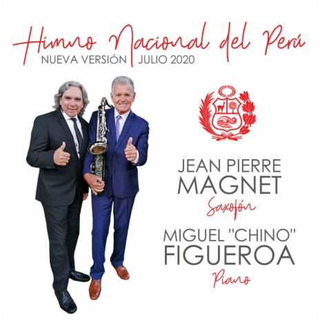 Himno Nacional del Perú ft. Miguel Chino Figueroa