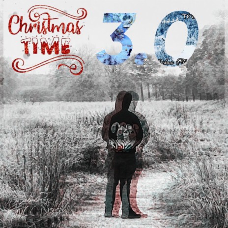 Christmas Time 3.0 ft. cuzz.y | Boomplay Music