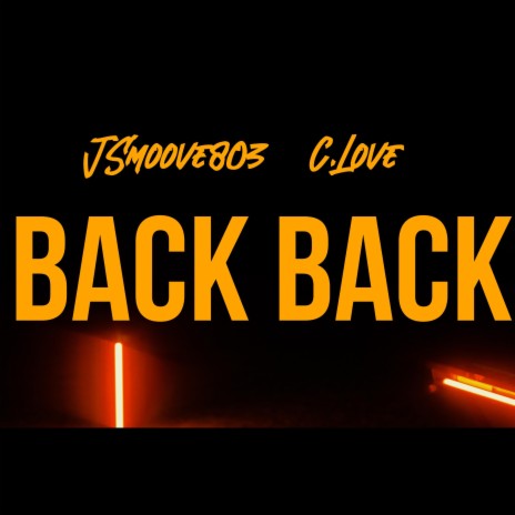 Back Back ft. C.Love | Boomplay Music