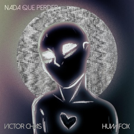 Nada Que Perder ft. Victor Chias | Boomplay Music