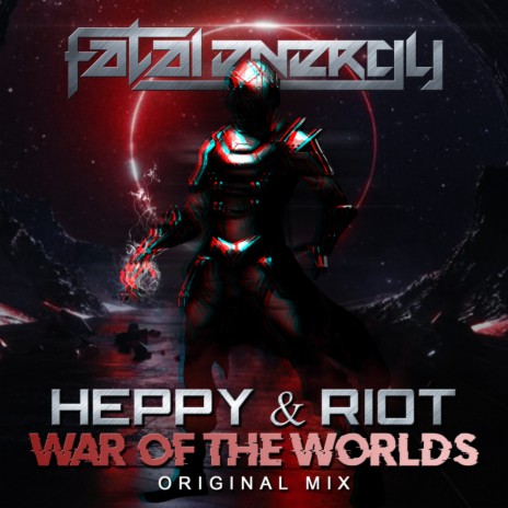 War Of The Worlds (Original Mix) ft. Riot