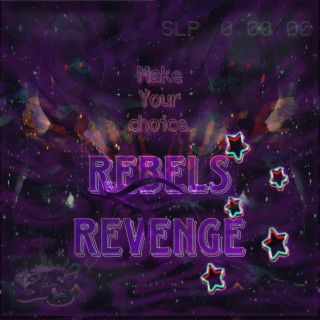 Rebels Revenge