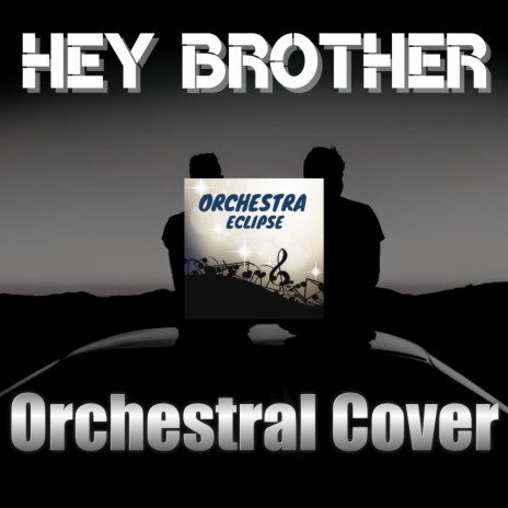 Hey Brother | Boomplay Music