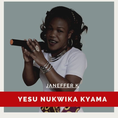 Yesu Nukwika Kyama | Boomplay Music