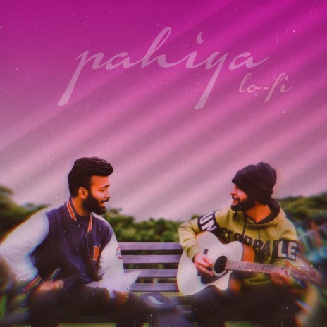 PAHIYA (Lofi Flip) ft. Vishamber Singh | Boomplay Music