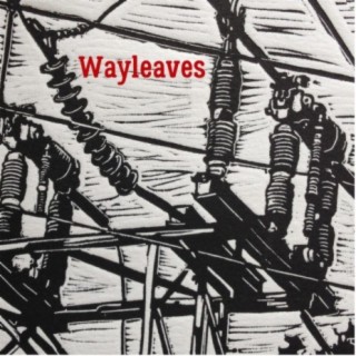 Wayleaves