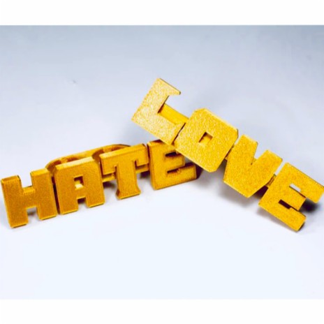 Hate 2 love | Boomplay Music