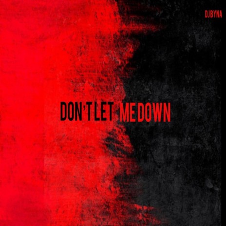 Don't Let Me Down (Jersey Club) | Boomplay Music