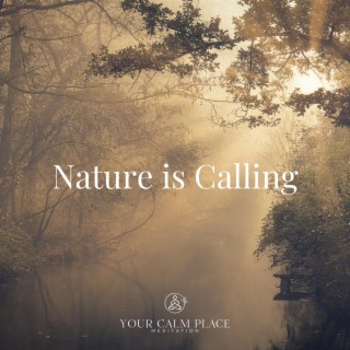 Nature is Calling