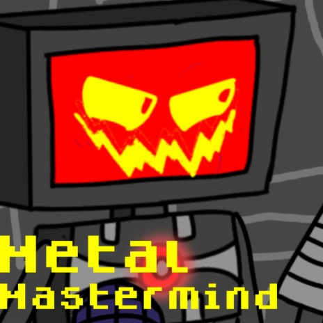 Metal Mastermind