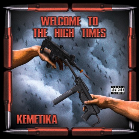 Welcome To The High Times ft. KEMETIKA & Dx2c | Boomplay Music