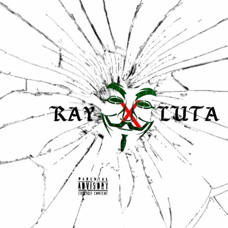 RAY X LUTA ft. Lutavious | Boomplay Music