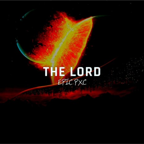 The Lord | Boomplay Music