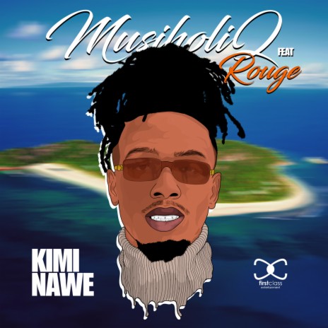 Kimi Nawe ft. Rouge | Boomplay Music