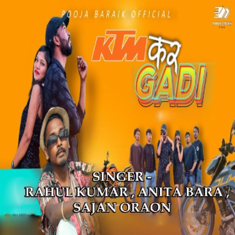 Ktm Gadi (Nagpuri Song) ft. Anita Bara & Sajan Oraon | Boomplay Music