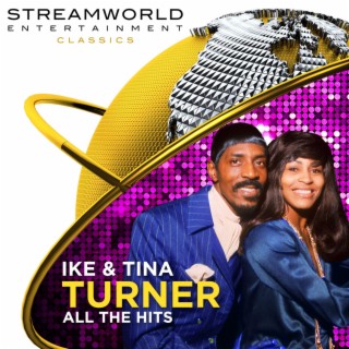 Ike & Tina Turner All The Hits