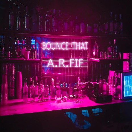 Bounce That | Boomplay Music