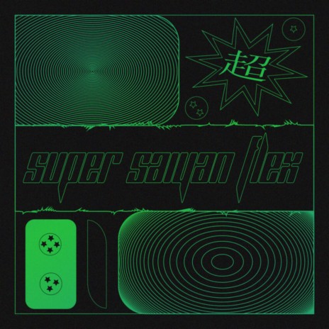 Super Saiyan Flex | Boomplay Music