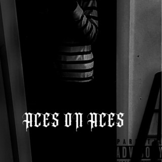 ACES ON ACES