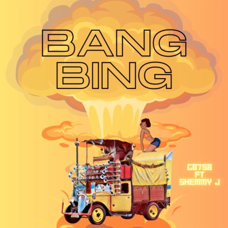 Bang Bing Ft ft. Shemmy J | Boomplay Music