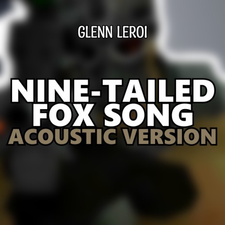 Nine-Tailed Fox Song (Acoustic Version) | Boomplay Music