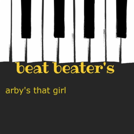 arby's that girl | Boomplay Music